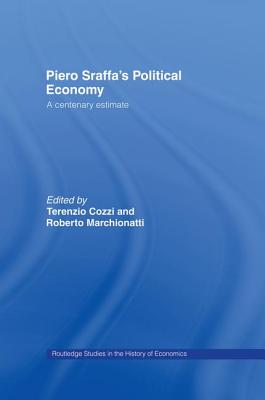 Piero Sraffa's Political Economy