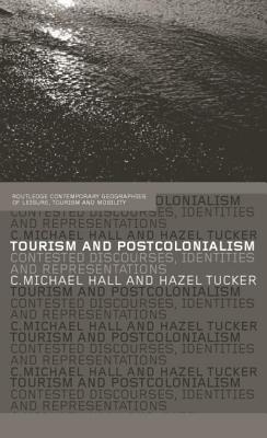 Tourism and Postcolonialism