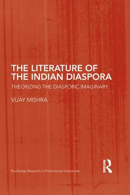 The Literature of the Indian Diaspora