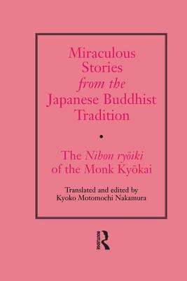 Miraculous Stories from the Japanese Buddhist Tradition