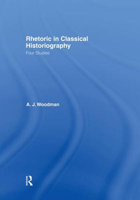 Rhetoric in Classical Historiography