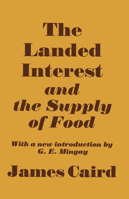 Landed Interest and the Supply of Food