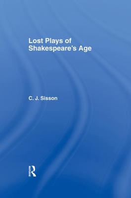 Lost Plays of Shakespeare S a Cb