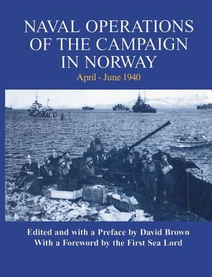 Naval Operations of the Campaign in Norway, April-June 1940