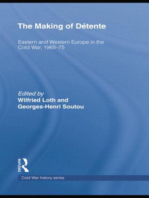 The Making of Détente
