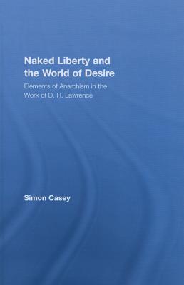 Naked Liberty and the World of Desire
