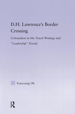 D.H. Lawrence's Border Crossing