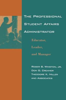 The Professional Student Affairs Administrator