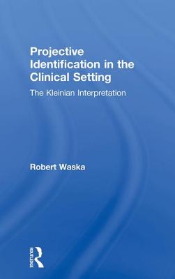 Projective Identification in the Clinical Setting