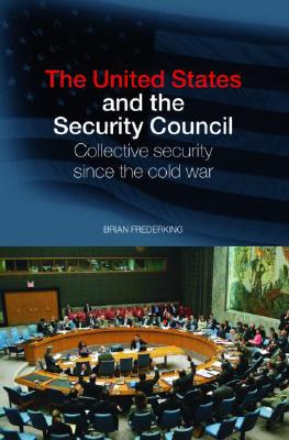 The United States and the Security Council