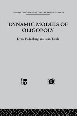 Dynamic Models of Oligopoly