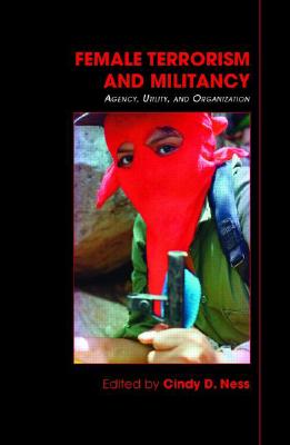 Female Terrorism and Militancy