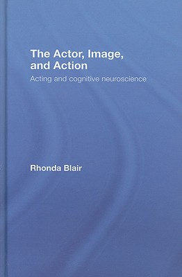 The Actor, Image, and Action