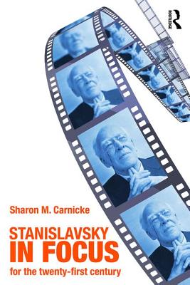 Stanislavsky in Focus