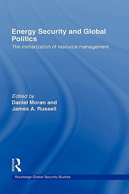 Energy Security and Global Politics