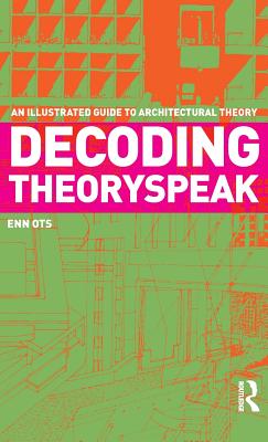 Decoding Theoryspeak