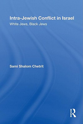 Intra-Jewish Conflict in Israel