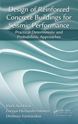 Design of Reinforced Concrete Buildings for Seismic Performance