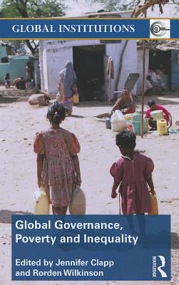 Global Governance, Poverty and Inequality