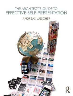 The Architect's Guide to Effective Self-Presentation