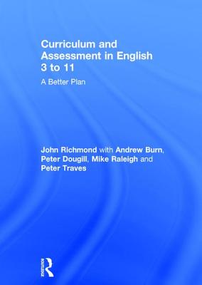 Curriculum and Assessment in English 3 to 11