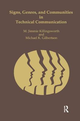 Signs, Genres, and Communities in Technical Communication