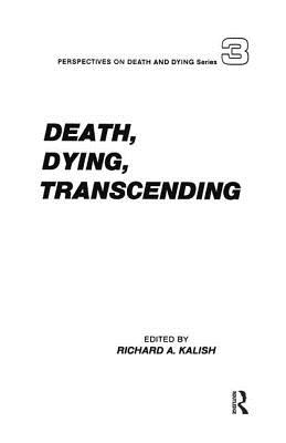 Death, Dying, Transcending