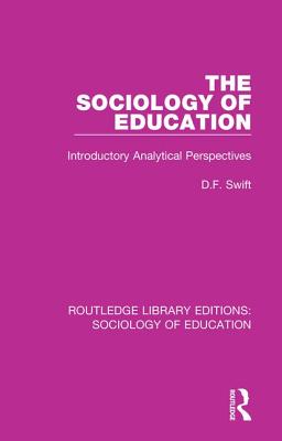 The Sociology of Education