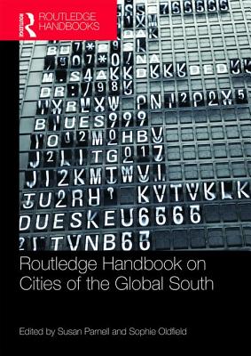 The Routledge Handbook on Cities of the Global South