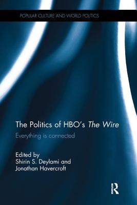 The Politics of HBO's The Wire