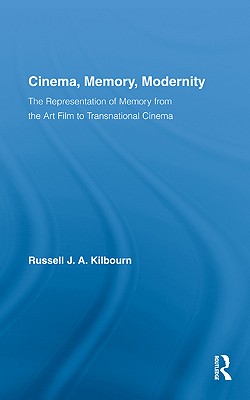 Cinema, Memory, Modernity