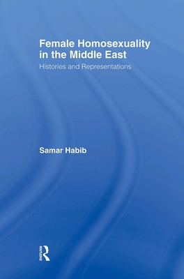 Female Homosexuality in the Middle East