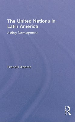 The United Nations in Latin America