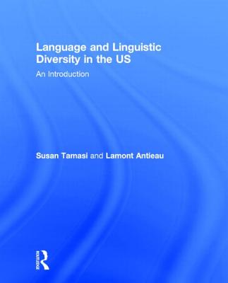 Language and Linguistic Diversity in the US