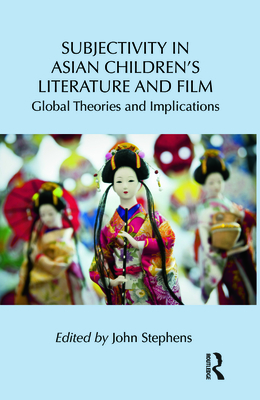 Subjectivity in Asian Children's Literature and Film