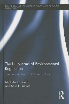 The Lilliputians of Environmental Regulation