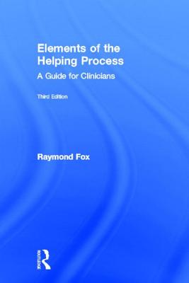 Elements of the Helping Process