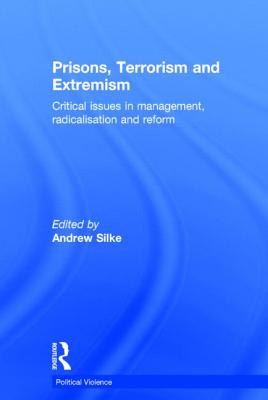 Prisons, Terrorism and Extremism