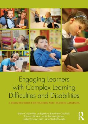 Engaging Learners with Complex Learning Difficulties and Disabilities