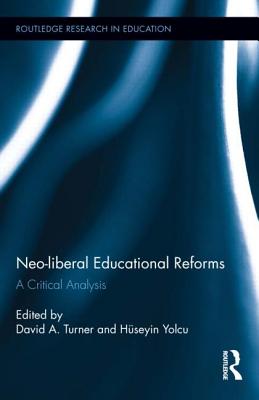 Neo-liberal Educational Reforms