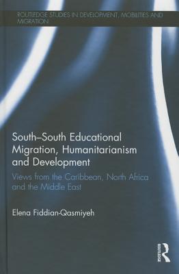 South-South Educational Migration, Humanitarianism and Development