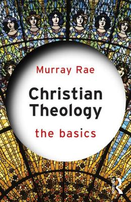 Christian Theology: The Basics