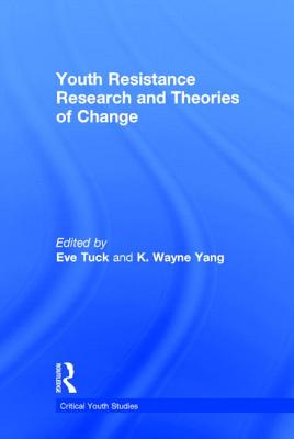 Youth Resistance Research and Theories of Change