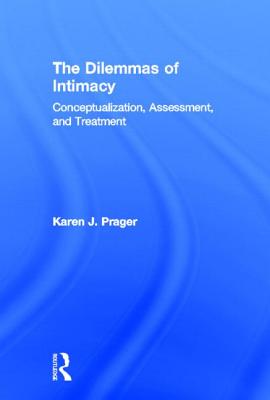 The Dilemmas of Intimacy