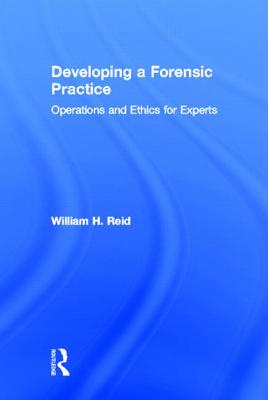 Developing a Forensic Practice