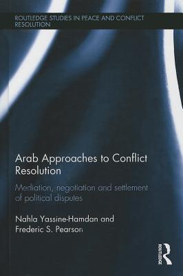 Arab Approaches to Conflict Resolution