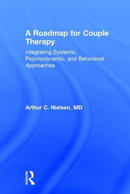 A Roadmap for Couple Therapy