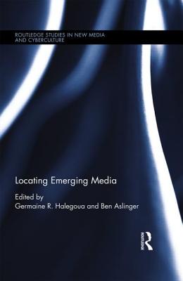 Locating Emerging Media