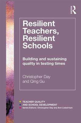 Resilient Teachers, Resilient Schools