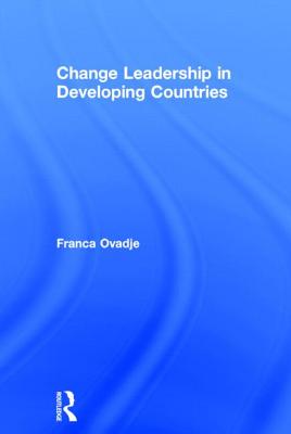 Change Leadership in Developing Countries